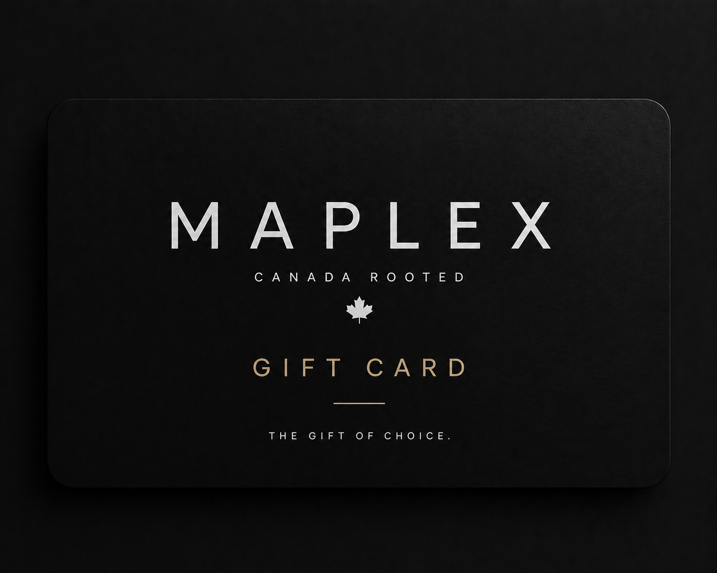 Maplex Gift Card